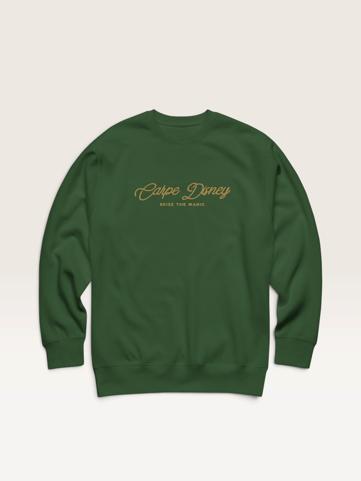 Seize The Magic Sweatshirt