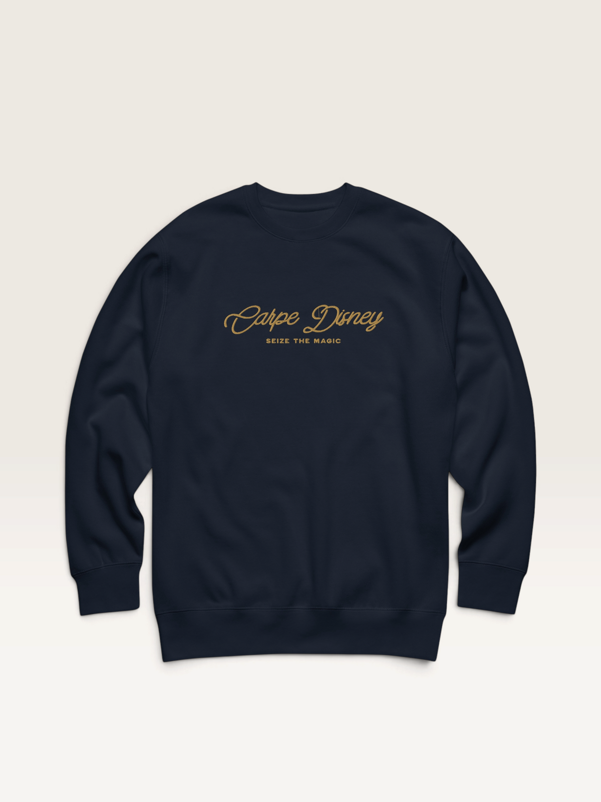 Seize The Magic Sweatshirt