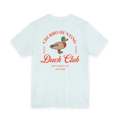 Churro Hunting Duck Club Tee