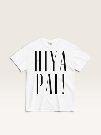 HIYA PAL Tee