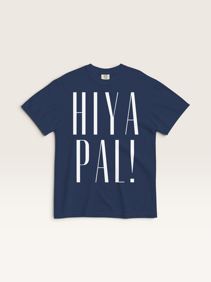 HIYA PAL Tee