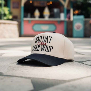 Bad Day to Be a Dole Whip- Retro Hat